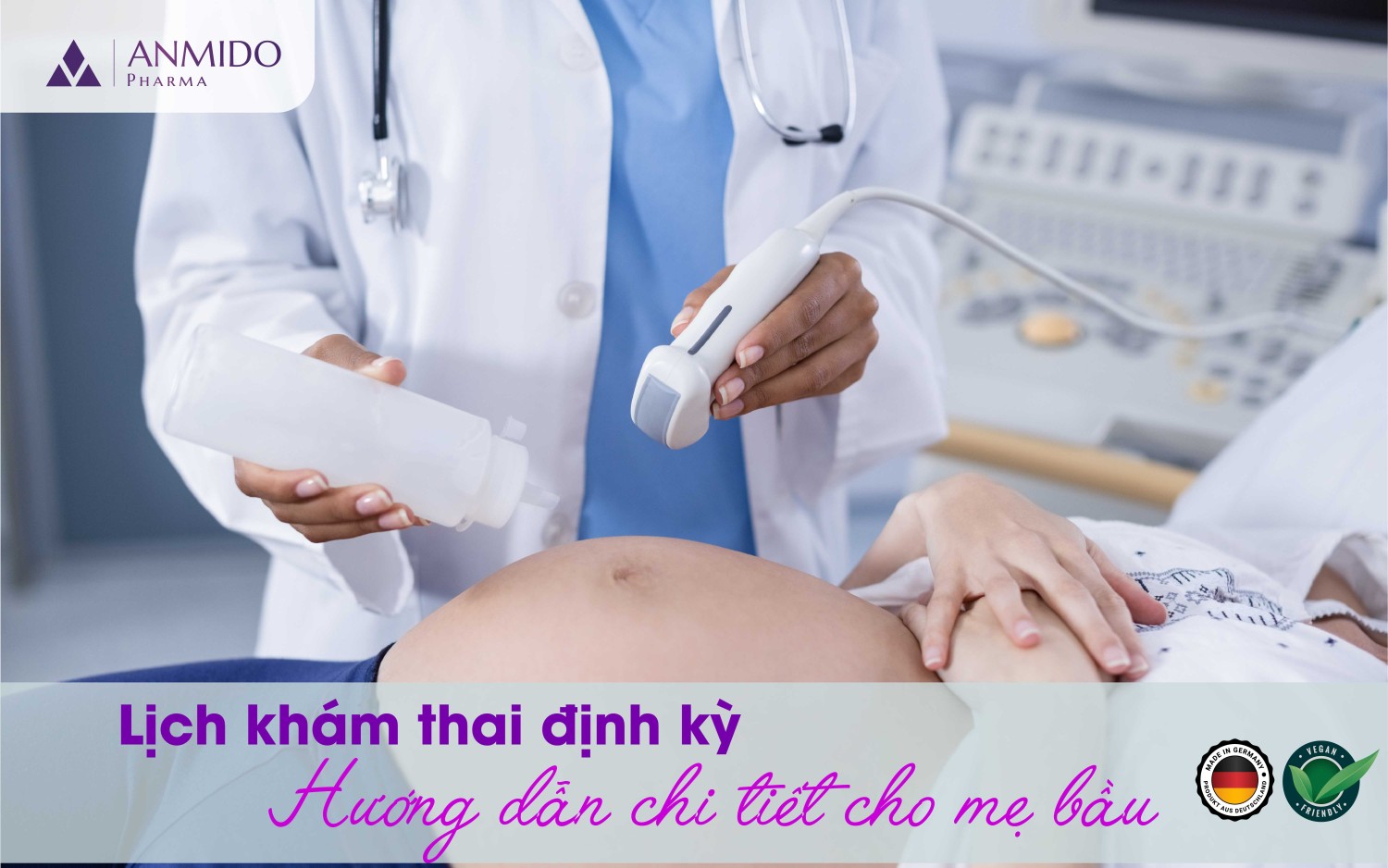 LỊCH KHÁM THAI ĐỊNH KỲ